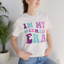 Load image into Gallery viewer, In My Mermaid Era Classic T-Shirt