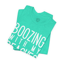Load image into Gallery viewer, Boozing With My Beaches Classic T-Shirt