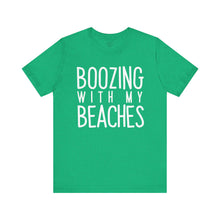 Load image into Gallery viewer, Boozing With My Beaches Classic T-Shirt