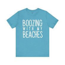 Load image into Gallery viewer, Boozing With My Beaches Classic T-Shirt