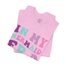 Load image into Gallery viewer, In My Mermaid Era Classic T-Shirt