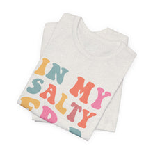 Load image into Gallery viewer, In My Salty Era Classic T-Shirt