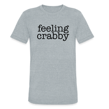 Load image into Gallery viewer, Feeling Crabby Unisex T Shirt - heather grey