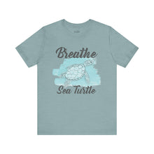 Load image into Gallery viewer, Breathe Sea Turtle Classic T-Shirt