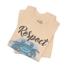 Load image into Gallery viewer, Respect The Crab Classic T-Shirt
