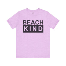 Load image into Gallery viewer, Beach Kind Classic T Shirt