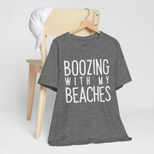 Load image into Gallery viewer, Boozing With My Beaches Classic T-Shirt