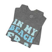 Load image into Gallery viewer, In My Beach Era Classic T-Shirt