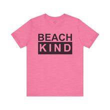 Load image into Gallery viewer, Beach Kind Classic T Shirt
