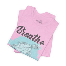 Load image into Gallery viewer, Breathe Sea Turtle Classic T-Shirt
