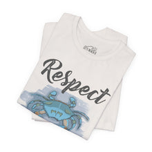 Load image into Gallery viewer, Respect The Crab Classic T-Shirt