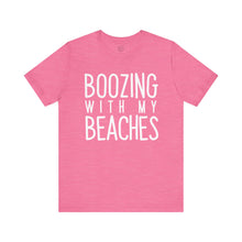 Load image into Gallery viewer, Boozing With My Beaches Classic T-Shirt