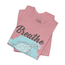 Load image into Gallery viewer, Breathe Sea Turtle Classic T-Shirt
