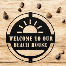 Load image into Gallery viewer, Welcome To Our Beach House Metal Sign