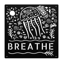 Load image into Gallery viewer, Breathe_Jelly_FishCrab_Metal_Sign_Black_Transparent_Mockup.png