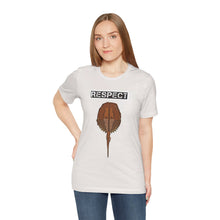 Load image into Gallery viewer, Respect The Horseshoe Crab Unisex Jersey Short Sleeve Tee
