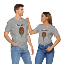 Load image into Gallery viewer, Respect The Horseshoe Crab Unisex Jersey Short Sleeve Tee
