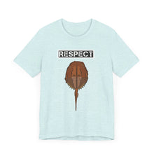 Load image into Gallery viewer, Respect The Horseshoe Crab Unisex Jersey Short Sleeve Tee
