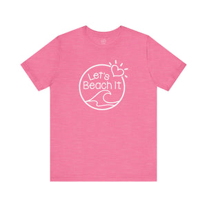 Let's Beach It Classic T-Shirt