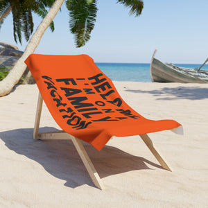 Help On Family Vacation Beach Towel- Orange