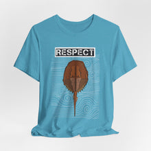 Load image into Gallery viewer, Respect The Horseshoe Crab Unisex Jersey Short Sleeve Tee
