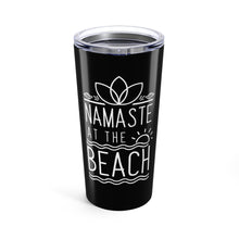 Load image into Gallery viewer, Namaste At The Beach 20 oz. Insulated Tumbler
