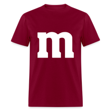 Load image into Gallery viewer, M&amp;M T-Shirt- Just For Fun - burgundy
