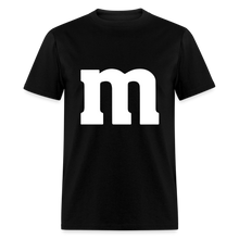 Load image into Gallery viewer, M&amp;M T-Shirt- Just For Fun - black
