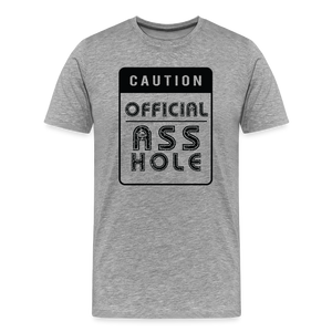 Official Asshole Men's Premium T-Shirt - heather gray
