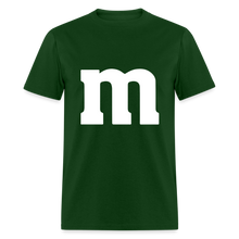 Load image into Gallery viewer, M&amp;M T-Shirt- Just For Fun - forest green
