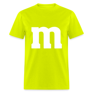 M&M T-Shirt- Just For Fun - safety green