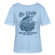 Load image into Gallery viewer, Be Salty Women’s Relaxed Organic T-Shirt - blue soul
