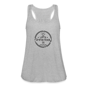 Let's Prime Hook It Women's Flowy Tank Top - heather gray