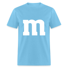 Load image into Gallery viewer, M&amp;M T-Shirt- Just For Fun - aquatic blue
