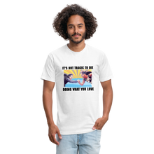 Load image into Gallery viewer, Doing What You Love (Point Break) Men&#39;s T-Shirt- Just For Fun - white
