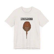 Load image into Gallery viewer, Respect The Horseshoe Crab Unisex Jersey Short Sleeve Tee
