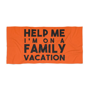 Help On Family Vacation Beach Towel- Orange