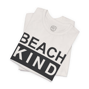 Beach Kind Classic T Shirt