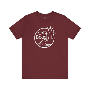 Let's Beach It Classic T-Shirt