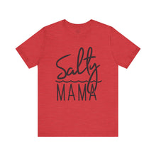 Load image into Gallery viewer, Salty Mama Classic T-Shirt
