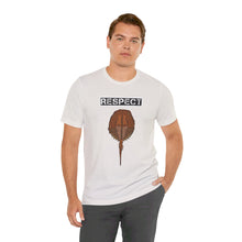 Load image into Gallery viewer, Respect The Horseshoe Crab Unisex Jersey Short Sleeve Tee
