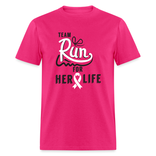 Run For Her Life- Basic T Shirt - fuchsia