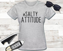 Load image into Gallery viewer, #Salty Attitude Cotton Ladies T-Shirt
