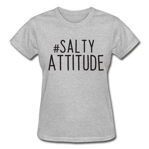 #Salty Attitde Cotton Ladies T-Shirt - heather gray