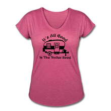 Load image into Gallery viewer, It&#39;s All Good In the Trailer Hood Women&#39;s V-Neck T-Shirt- Camping Around - heather raspberry
