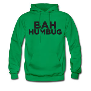 Bah Humbug Hoodie-Tis' The Season - kelly green