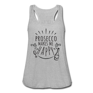 Prosecco Makes Me Happy Women's Flowy Tank Top- JUST FOR FUN - heather gray