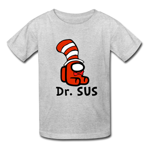 Dr. Sus Kids' T-Shirt- Just For Fun - heather gray